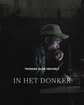 IN HET DONKER